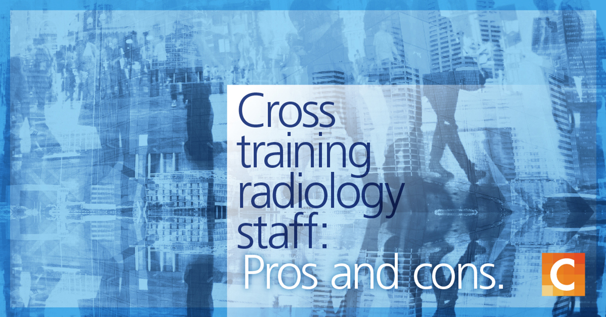 Data illustrations and people walking in the background of image along with text "Cross training radiology staff: Pros and Cons" 