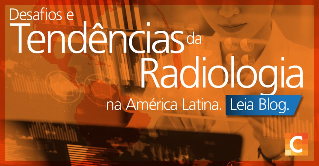 Imagem de dados em segundo plano com radiologista. Texto "Desafios e  Tendências de Radiologia na América Latina"