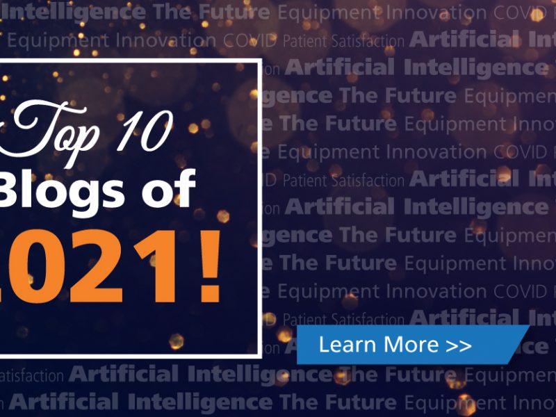 Learn more about Carestream's top blogs of 2021